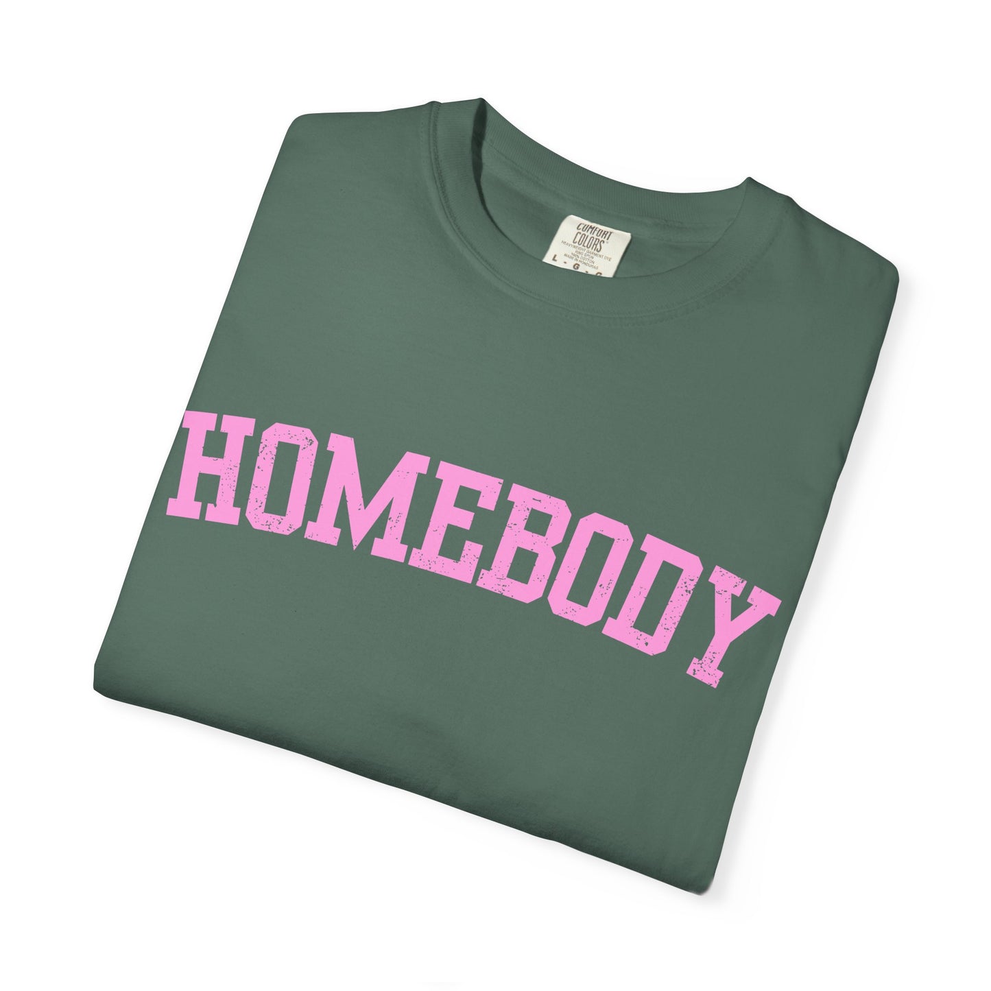 Homebody Graphic Tee  — Pink Collegiate Font
