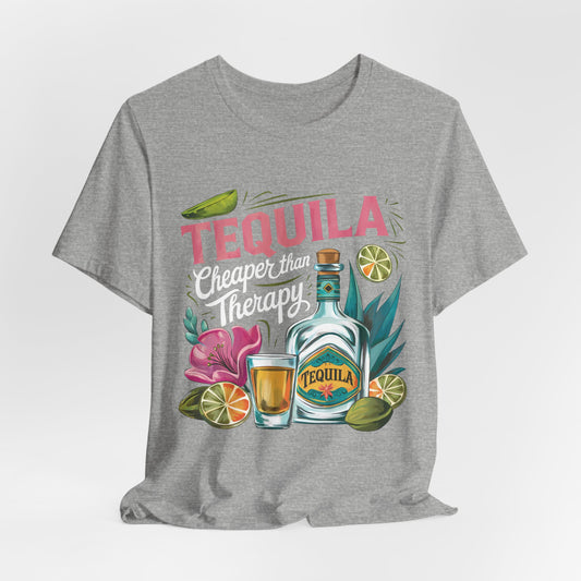 Tequila – “Cheaper than Therapy" Graphic tee - White font