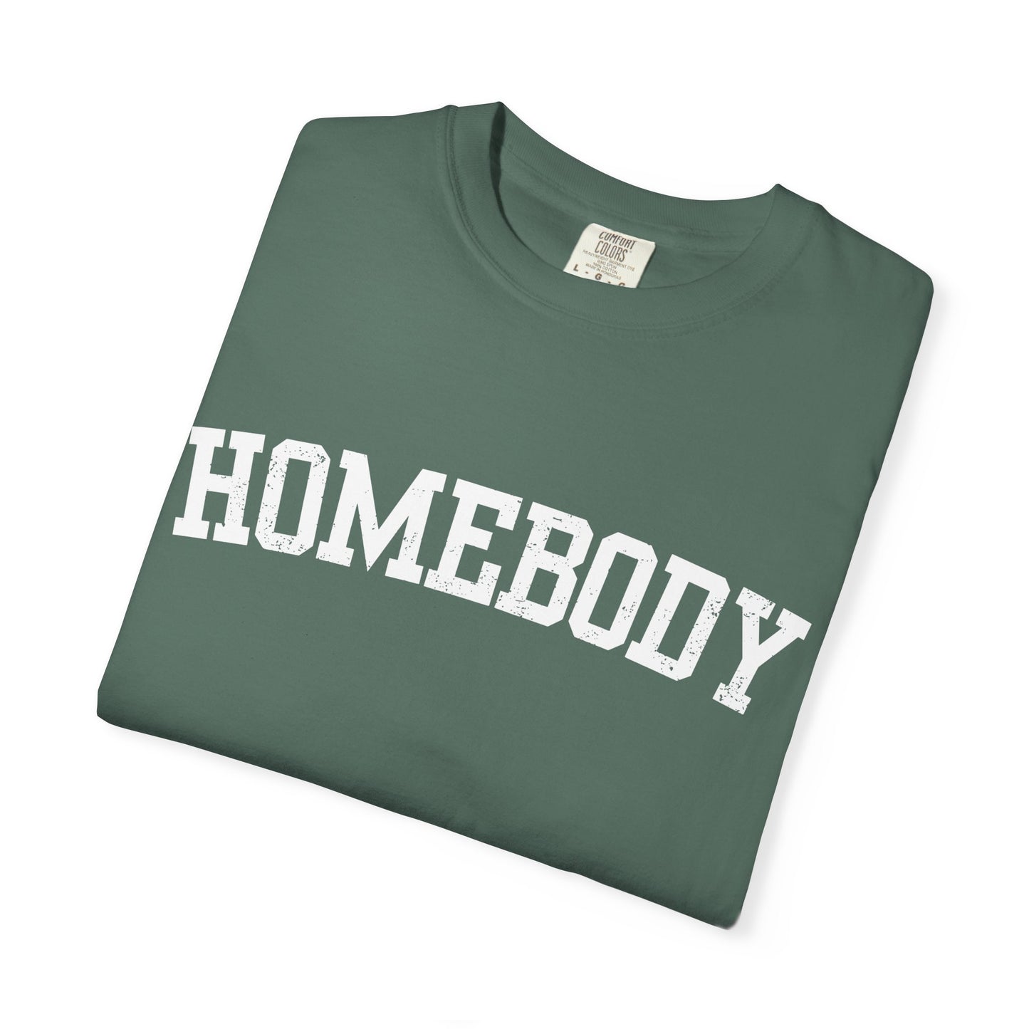 Homebody Graphic Tee  — White Collegiate Font
