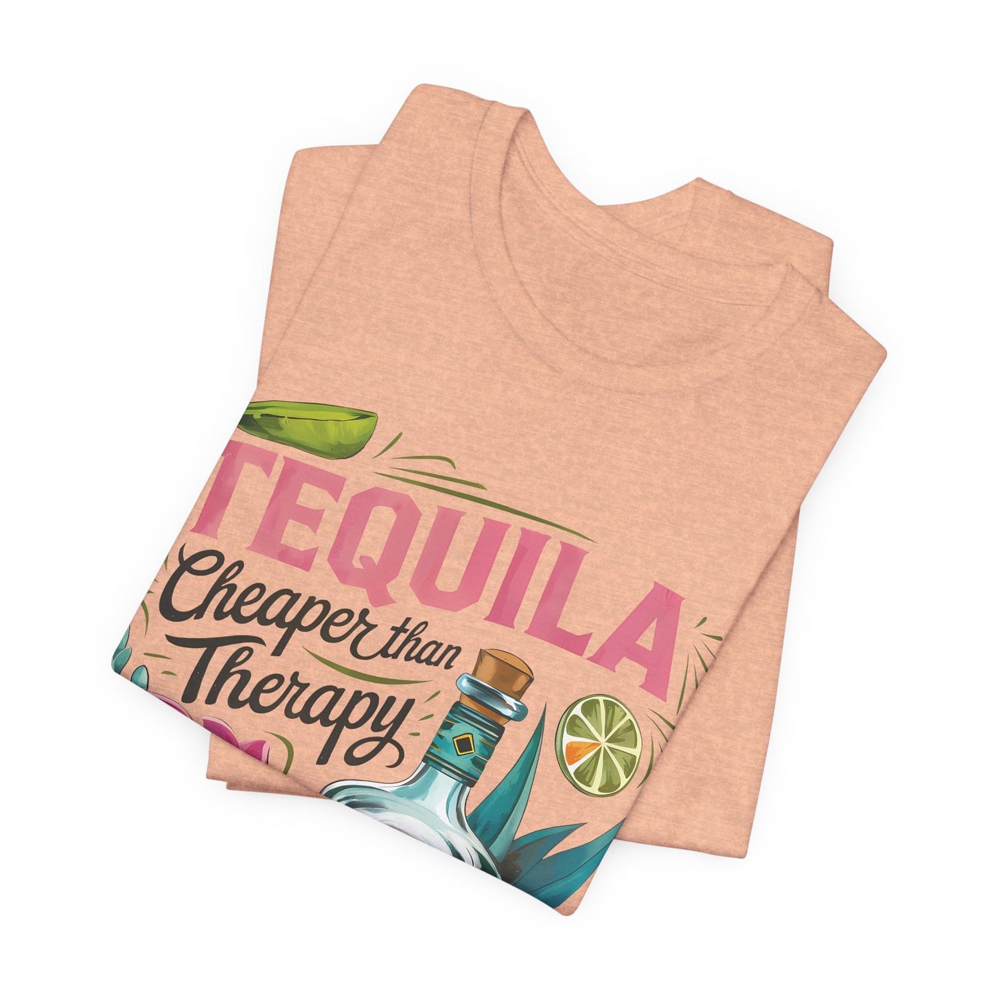Tequila – “Cheaper than Therapy" Graphic tee - Black font