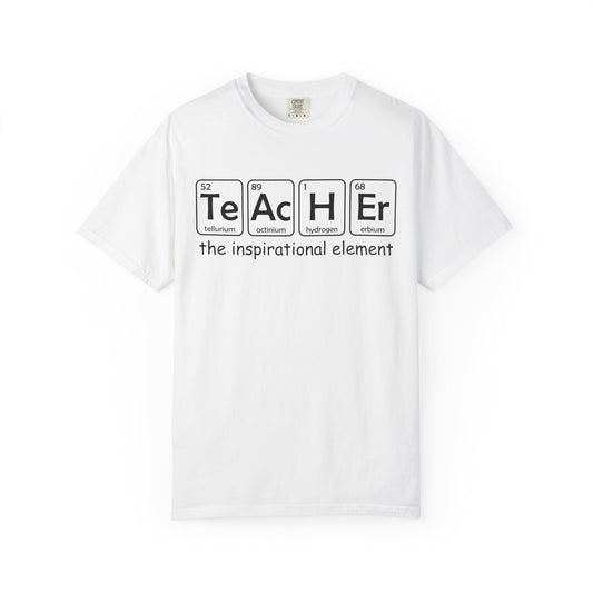 Teacher Inspirational Element T-Shirt