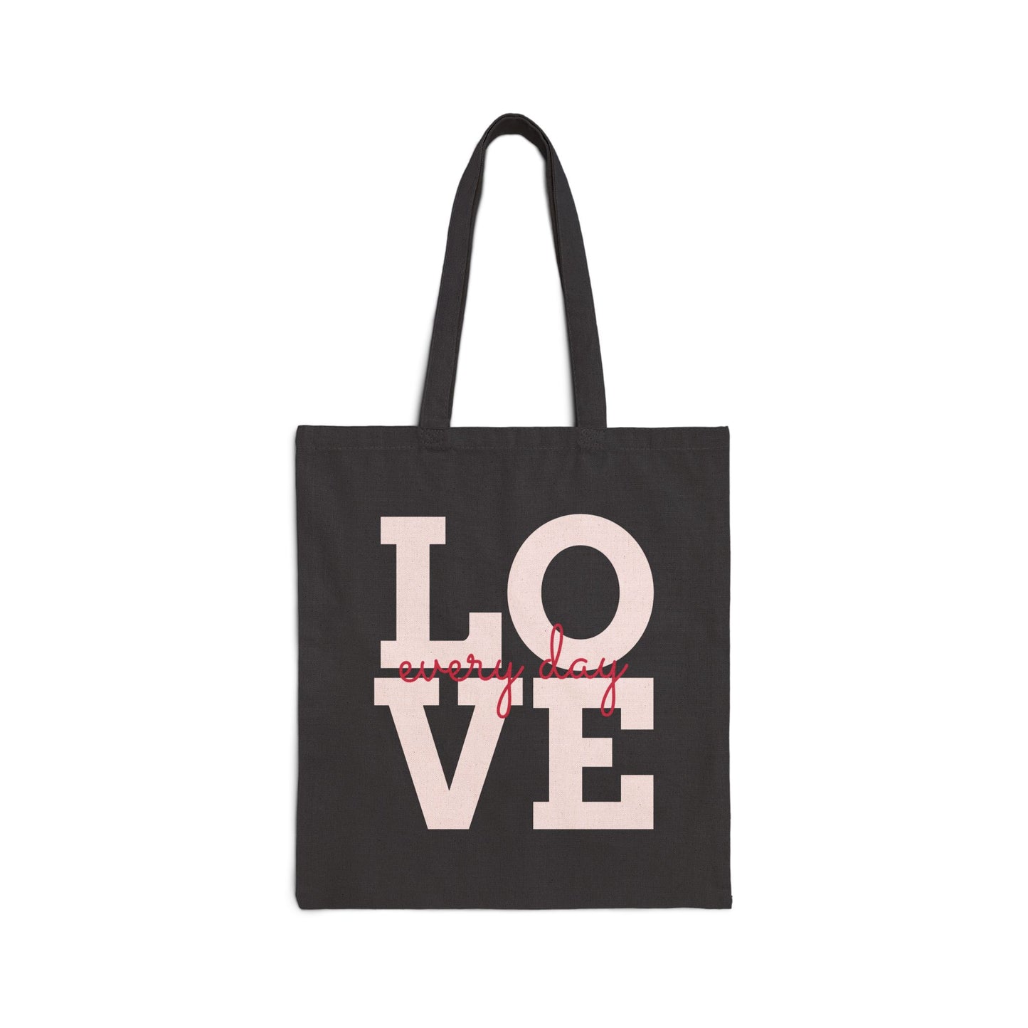 "Love Every Day" Canvas Tote