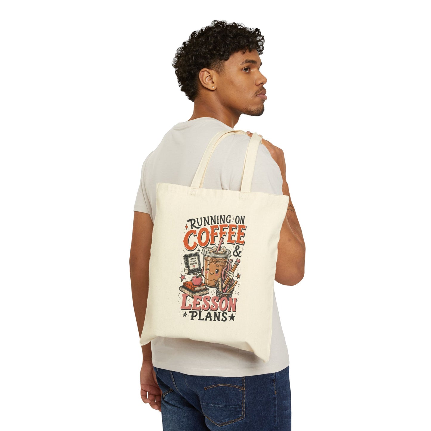 "Running on Coffee & Lesson Plans"  Canvas Tote
