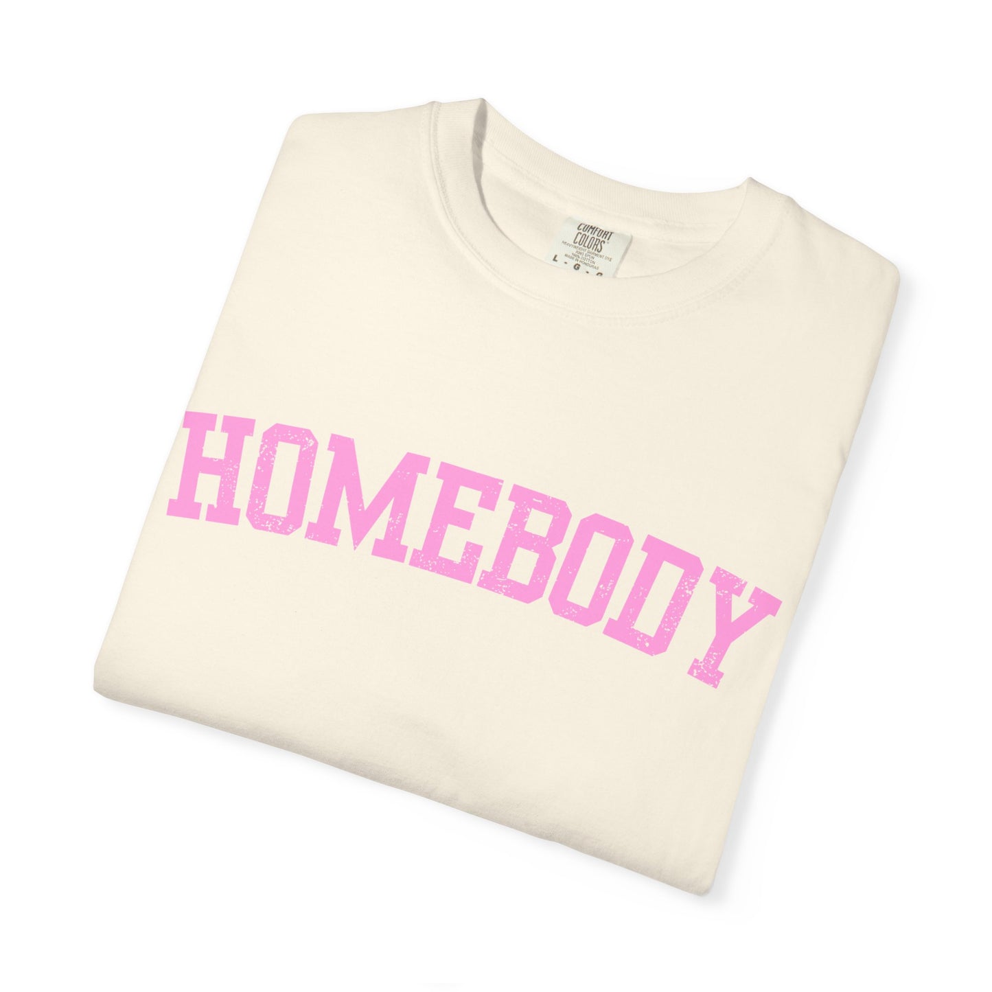 Homebody Graphic Tee  — Pink Collegiate Font