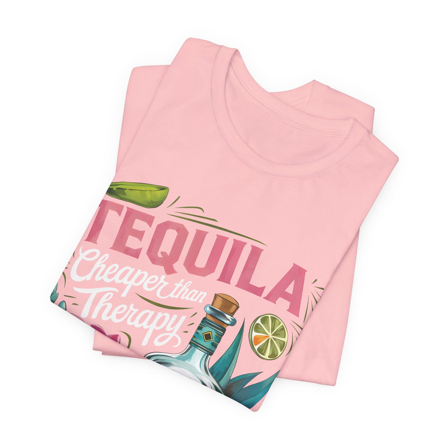 Tequila – “Cheaper than Therapy" Graphic tee - White font