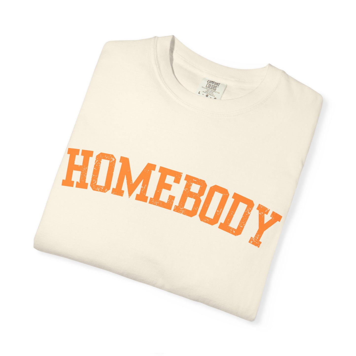 Homebody Graphic Tee  — Orange Collegiate Font