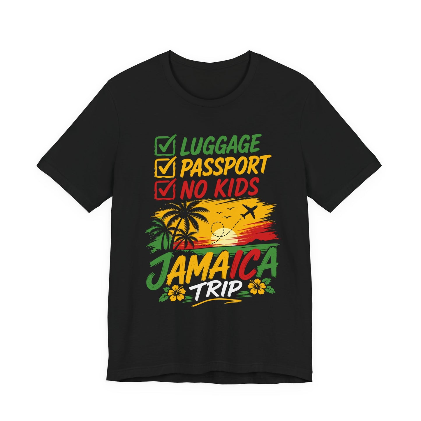 Jamaica  – "Luggage, Passport, No Kids" Graphic Tee