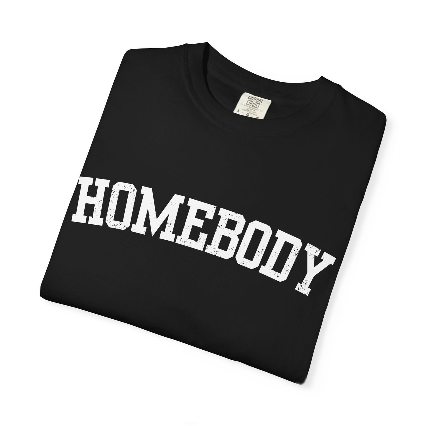 Homebody Graphic Tee  — White Collegiate Font