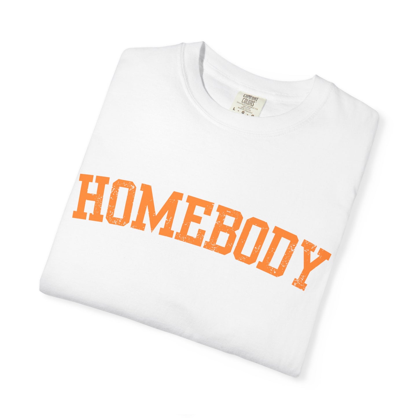 Homebody Graphic Tee  — Orange Collegiate Font