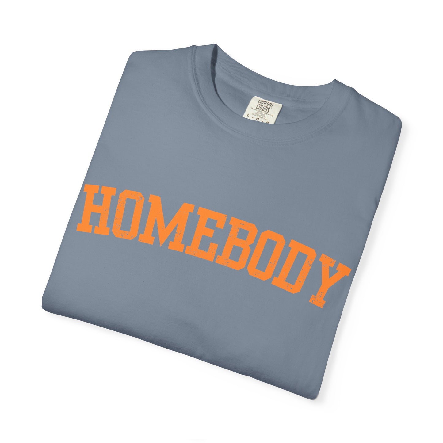 Homebody Graphic Tee  — Orange Collegiate Font