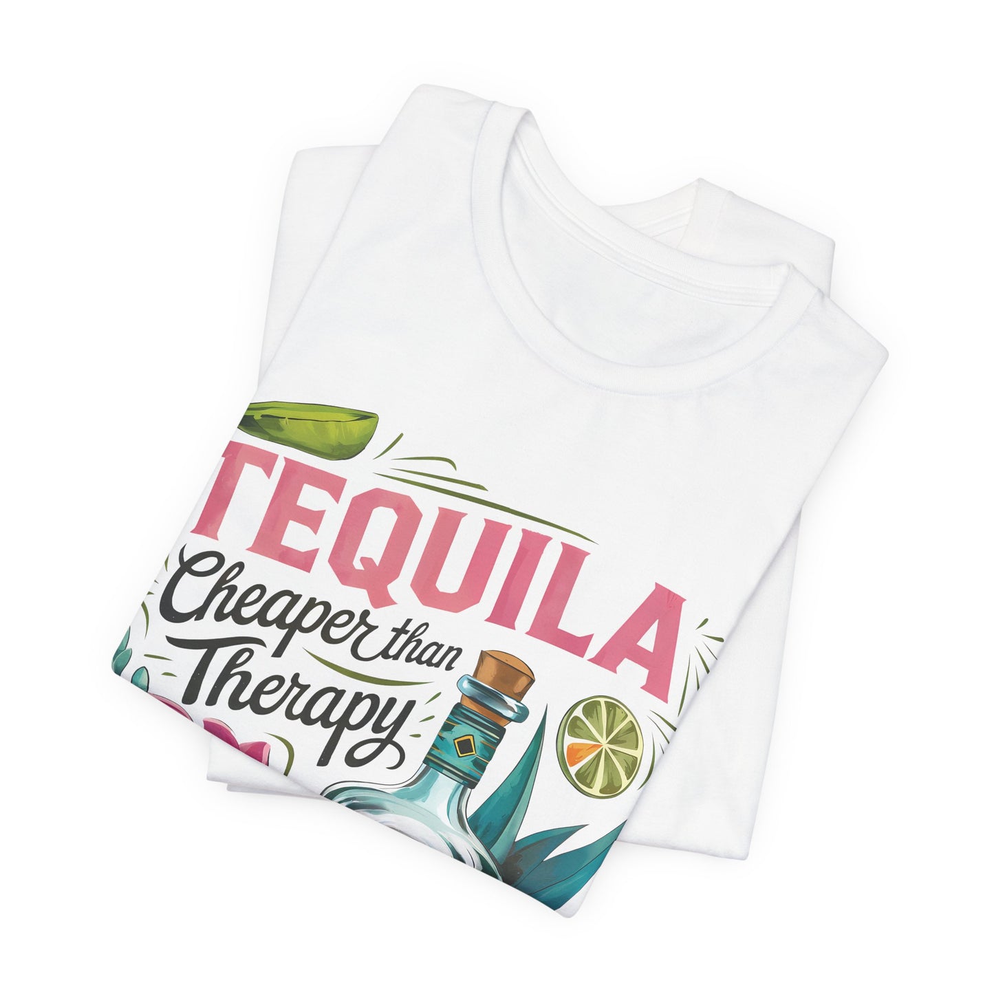 Tequila – “Cheaper than Therapy" Graphic tee - Black font