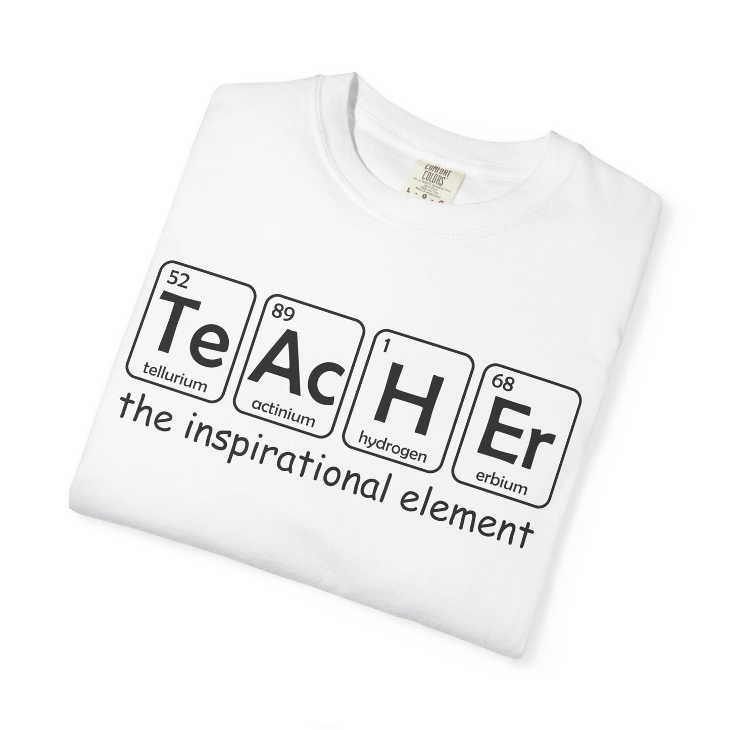 Teacher Inspirational Element T-Shirt