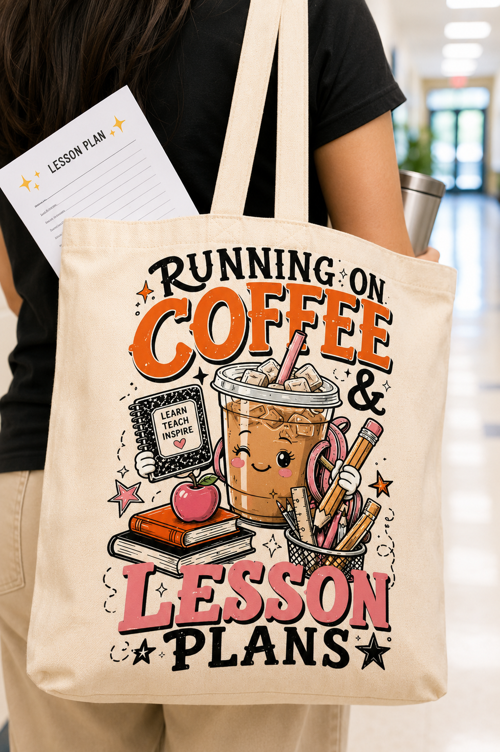 "Running on Coffee & Lesson Plans"  Canvas Tote