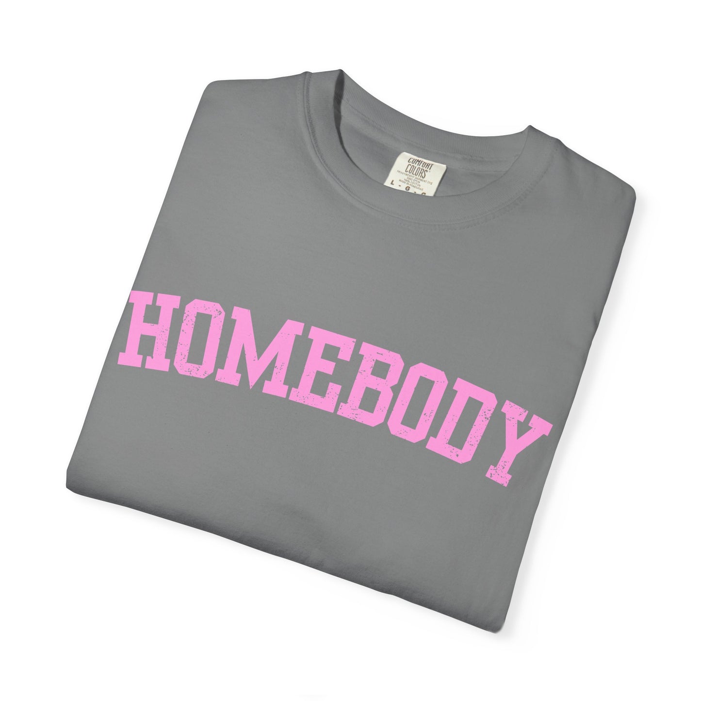 Homebody Graphic Tee  — Pink Collegiate Font