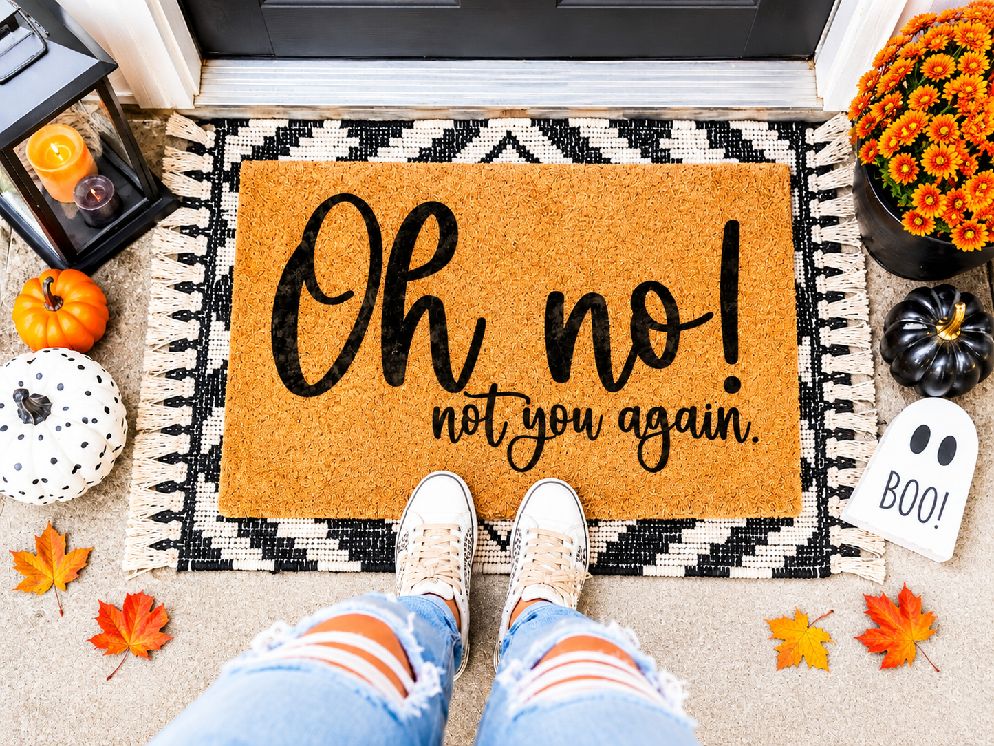 "Oh No! Not You Again" Welcome Mat