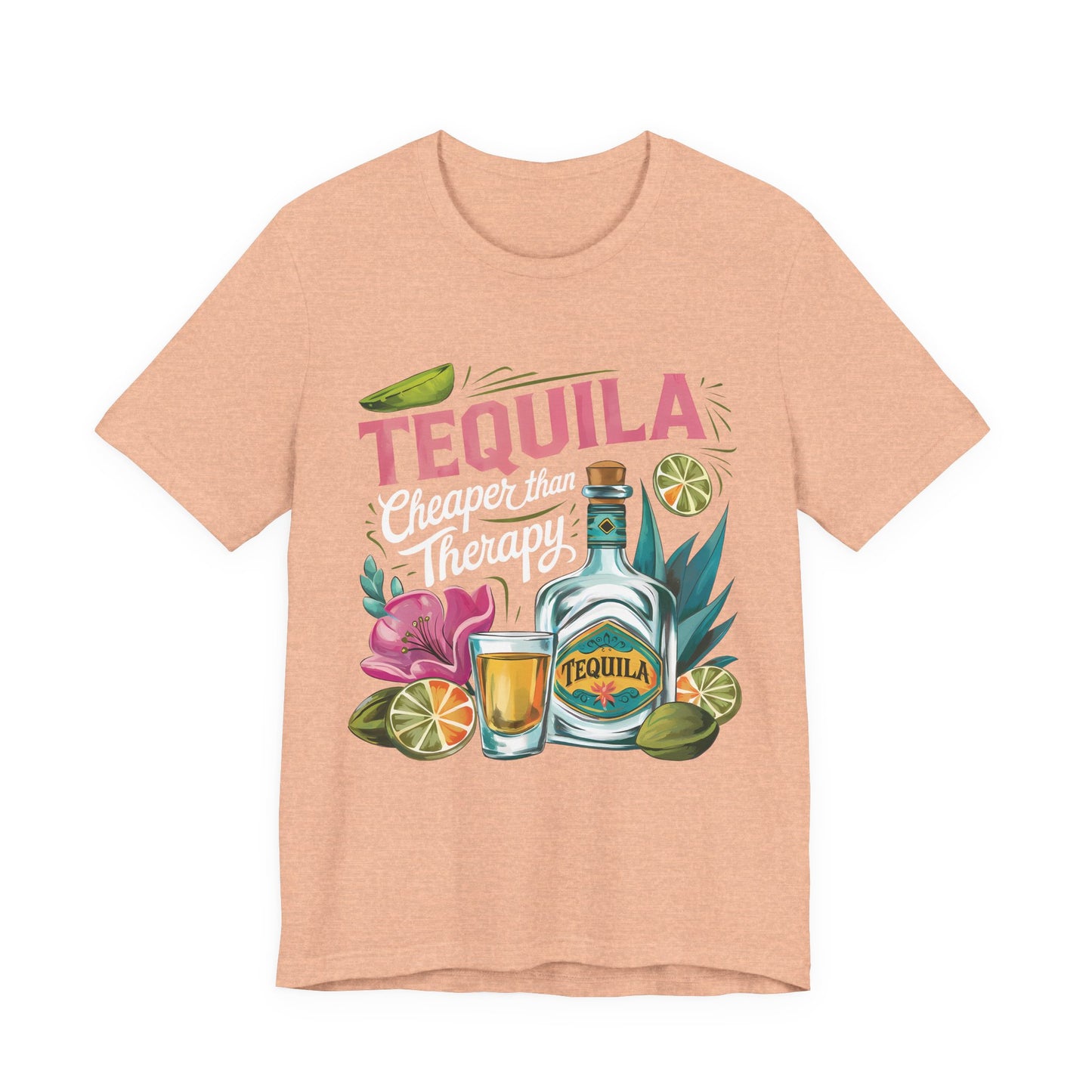 Tequila – “Cheaper than Therapy" Graphic tee - White font