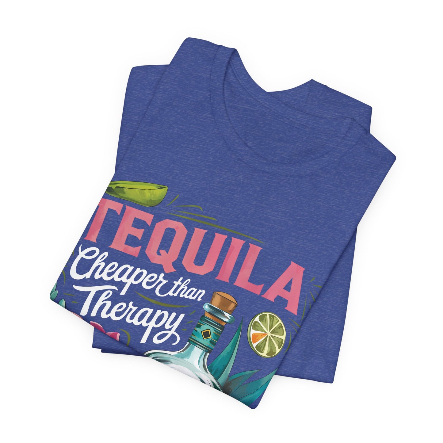 Tequila – “Cheaper than Therapy" Graphic tee - White font