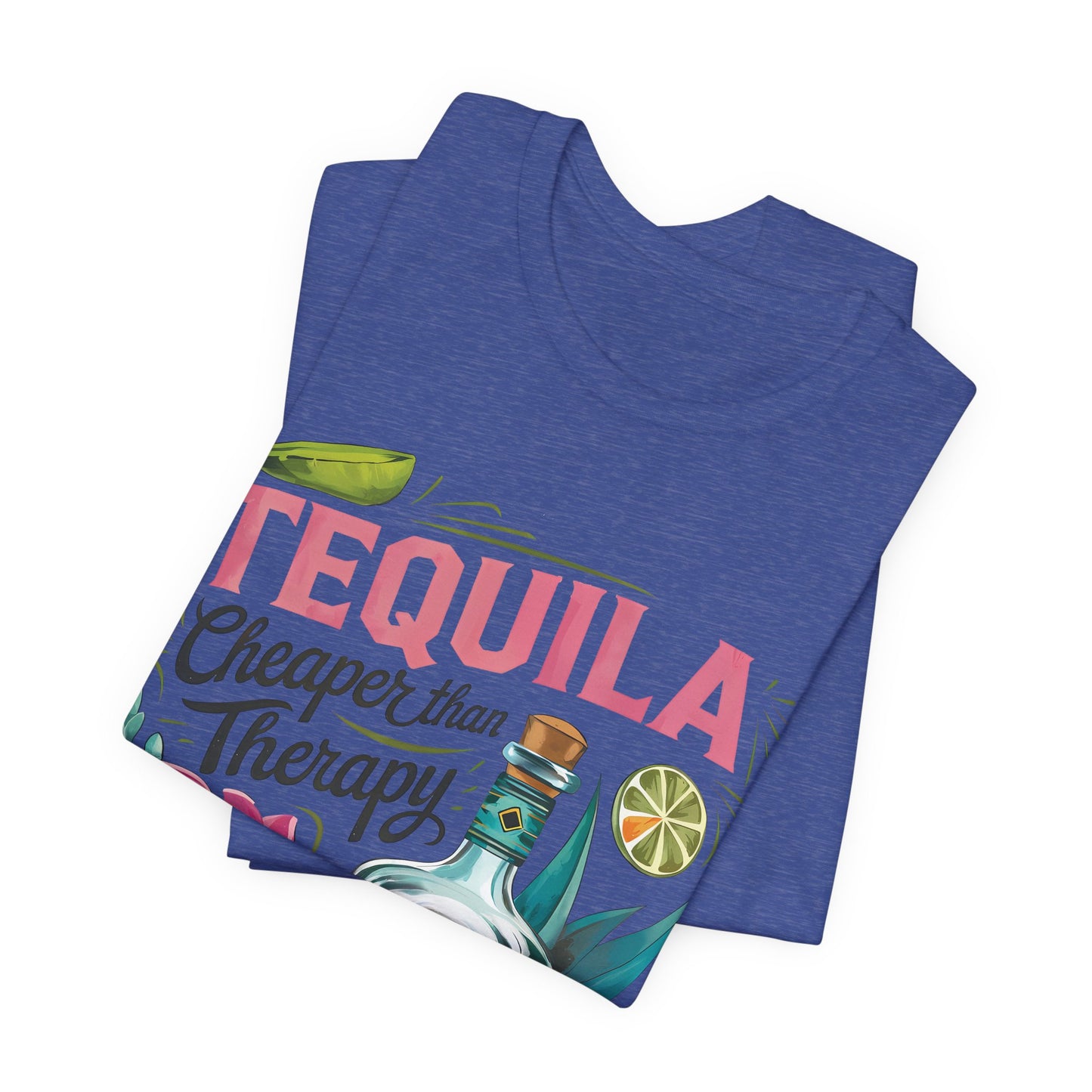 Tequila – “Cheaper than Therapy" Graphic tee - Black font