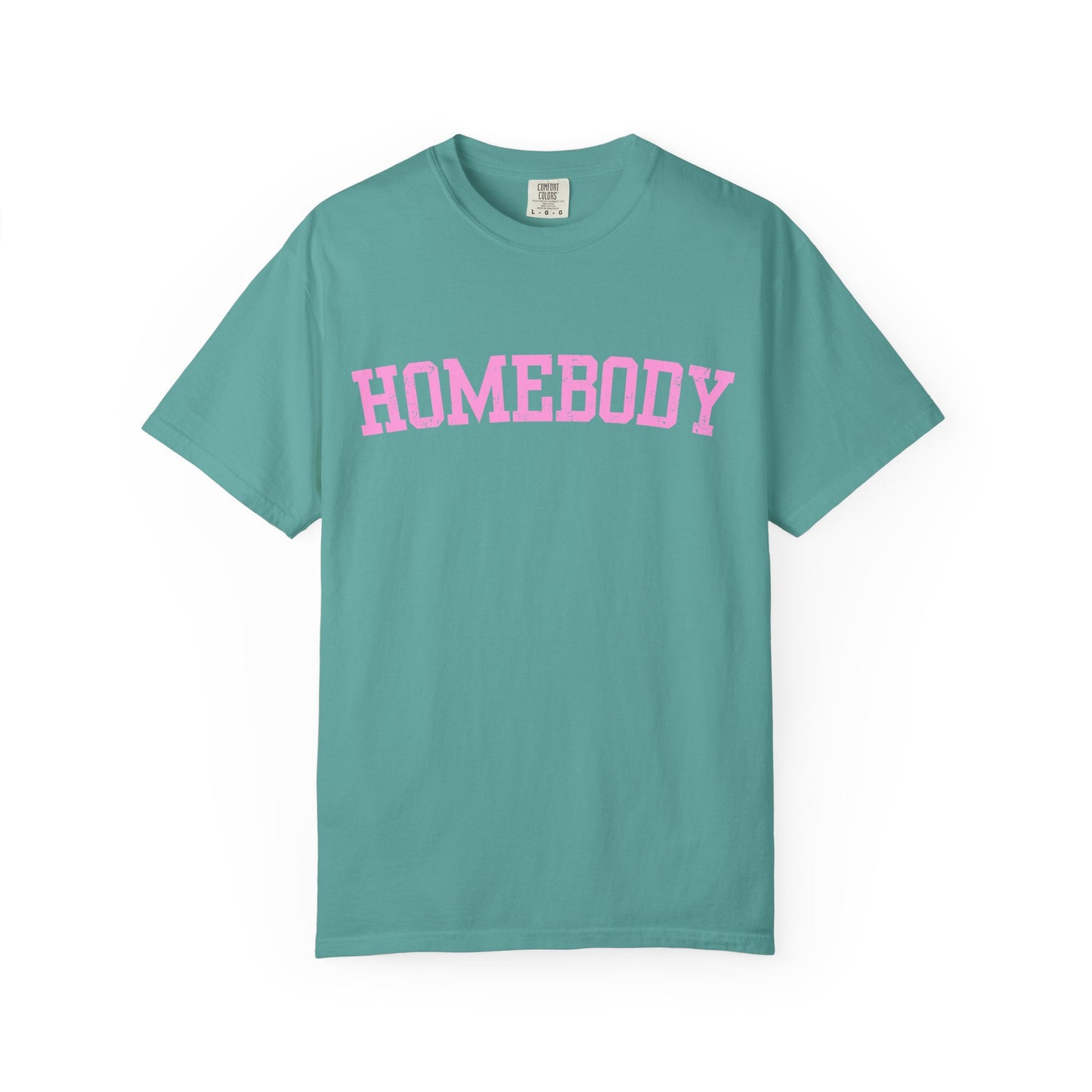 Homebody Graphic Tee  — Pink Collegiate Font