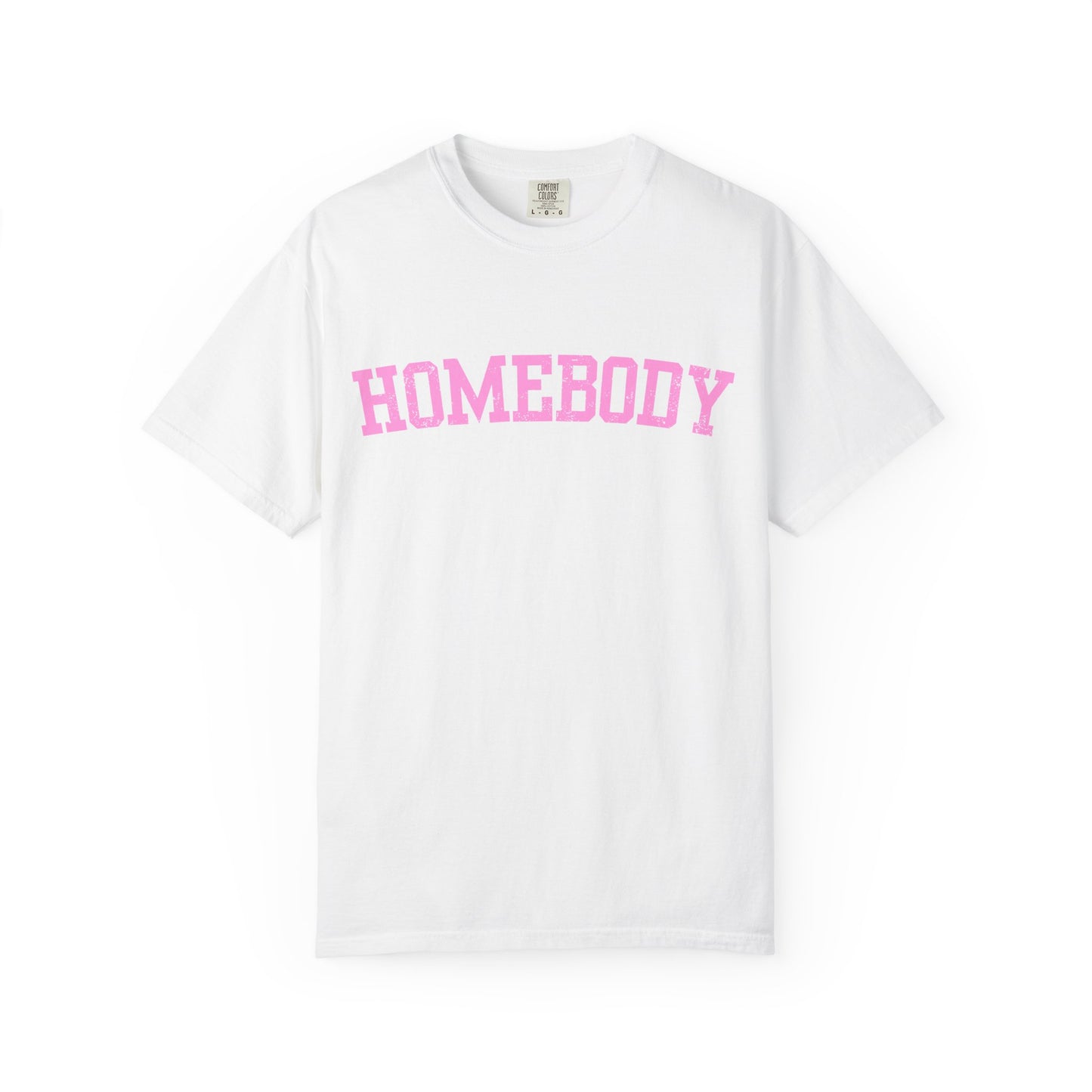 Homebody Graphic Tee  — Pink Collegiate Font