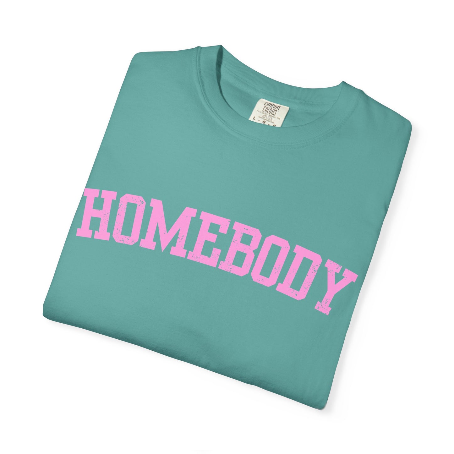 Homebody Graphic Tee  — Pink Collegiate Font