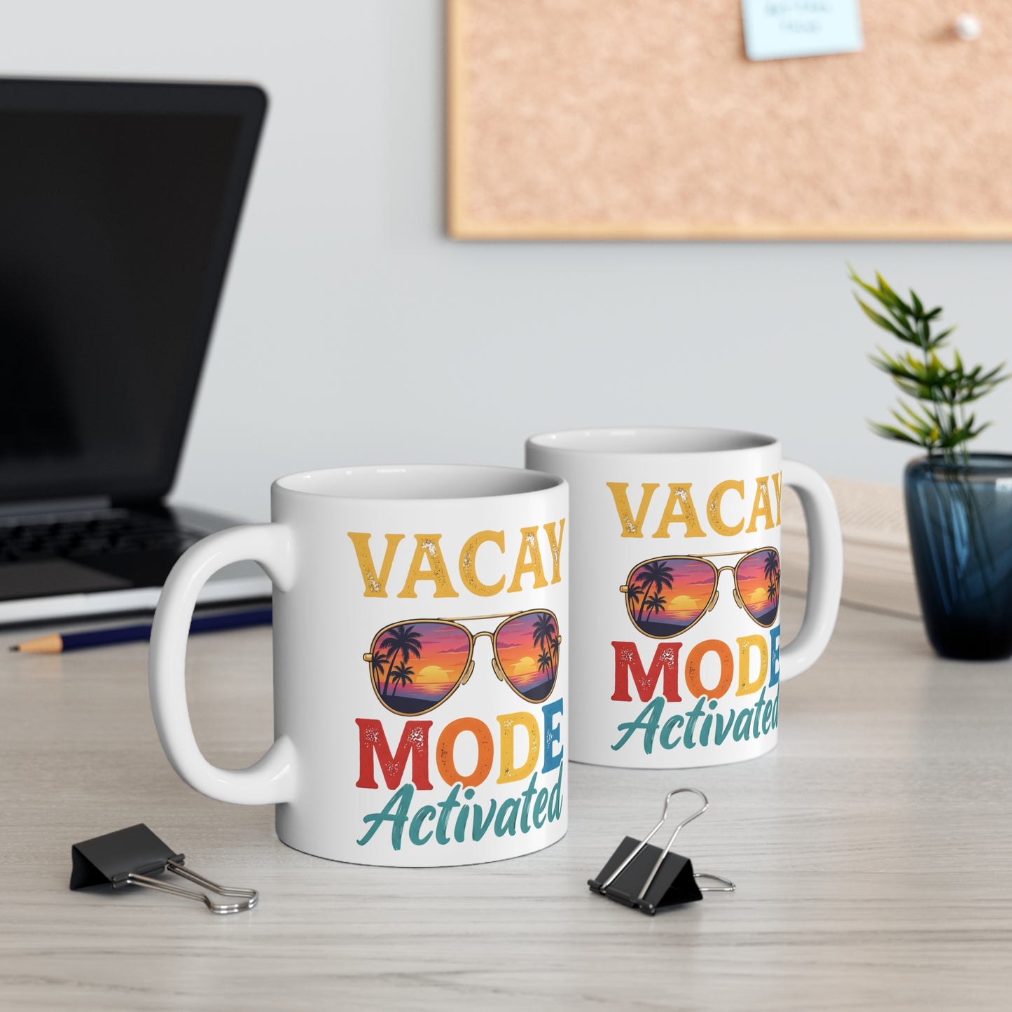 Vacay Mode Activated Mug — 11 oz.