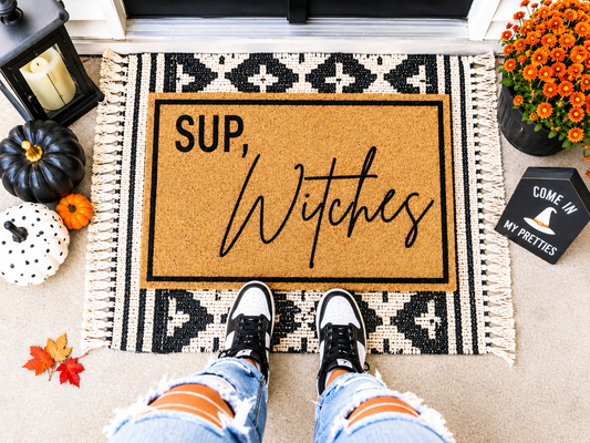 "Sup, Witches"  Welcome Mat